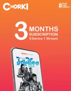 Chorki 3 Months 5 Device 1 Stream